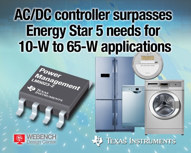 德州仪器反激控制器超越 10 至 65W AC 适配器的能源之星 5 待机功耗要求