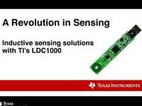 TI电感数字转换器LDC<font style='color:red;'>10</font>00：掀起传感器领域的革新