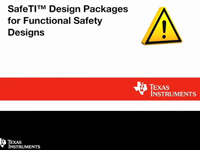 用于功能性安全设计的TI SafeTI 设计包